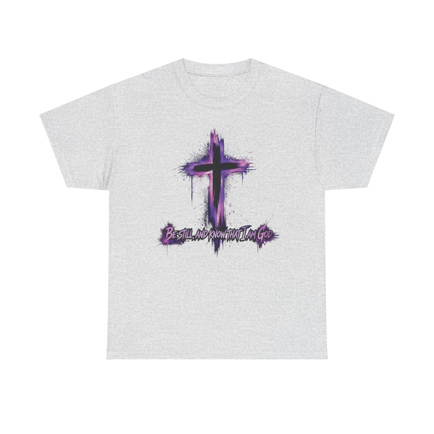 Be Still - Unisex Heavy Cotton Tee
