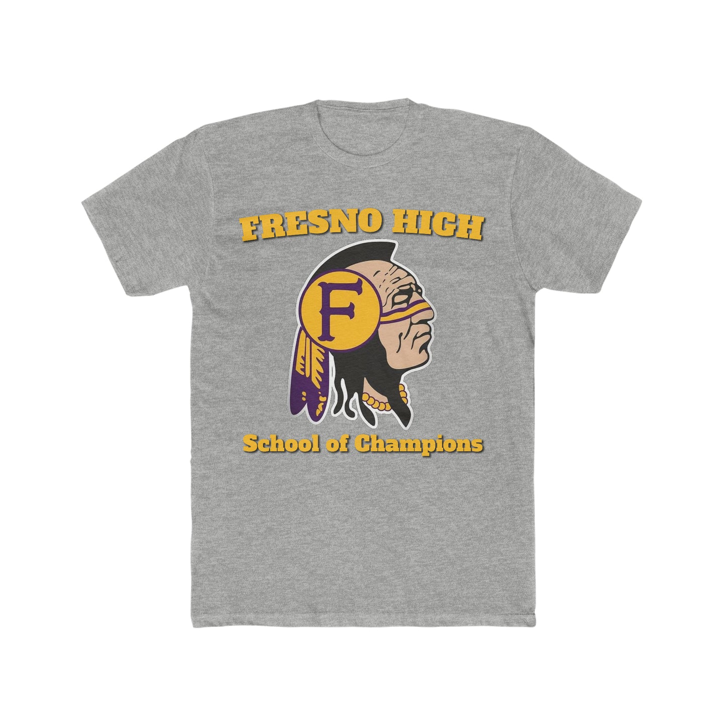 Fresno High School of Champions - Men's Cotton Crew Tee