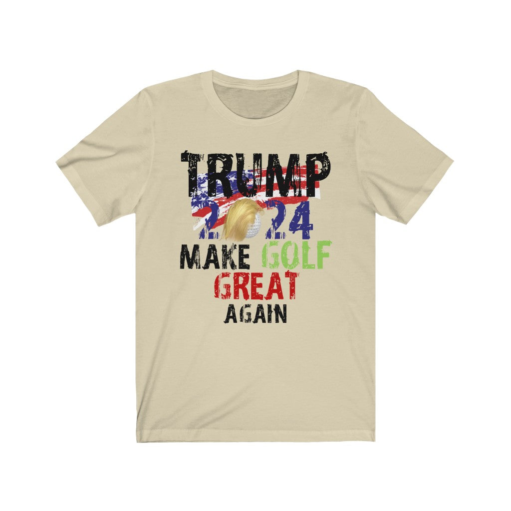 Trump Make Golf Great Again - Unisex Jersey Short Sleeve Tee