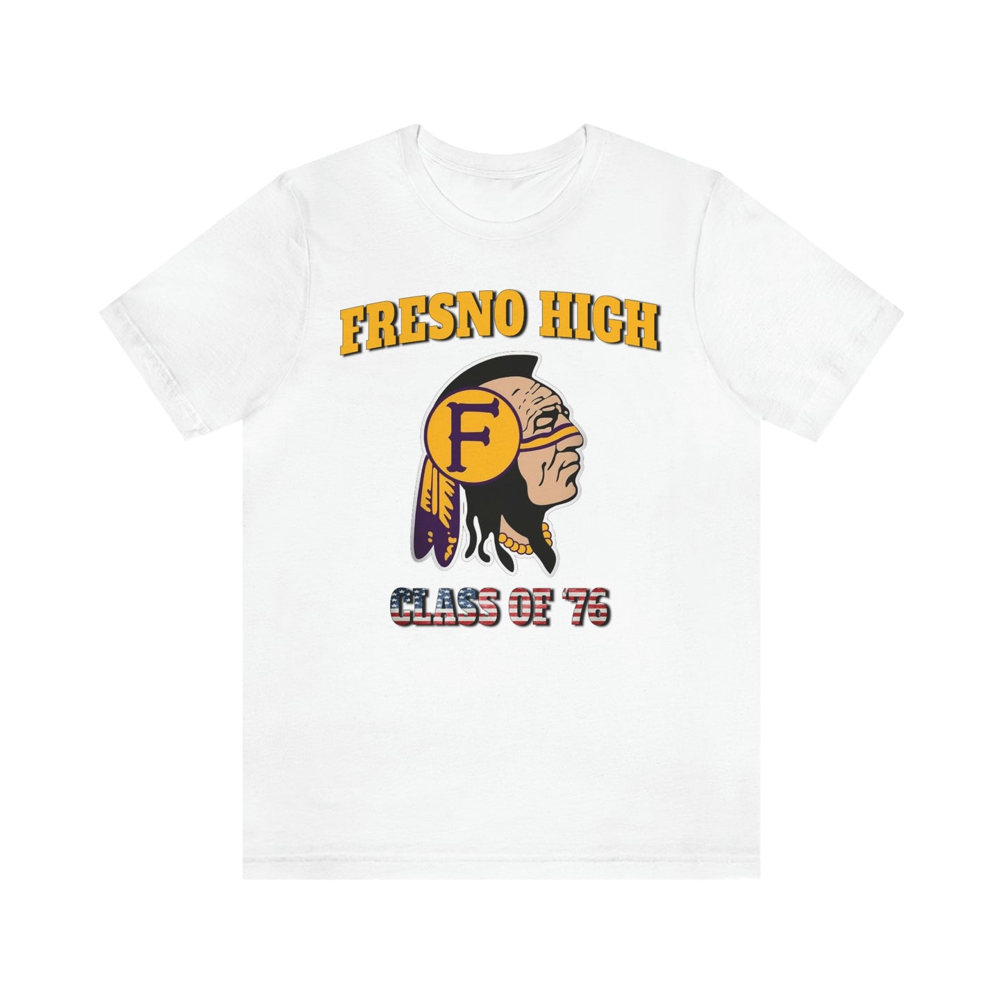 Fresno High Class of '76 - Unisex Jersey Short Sleeve Tee