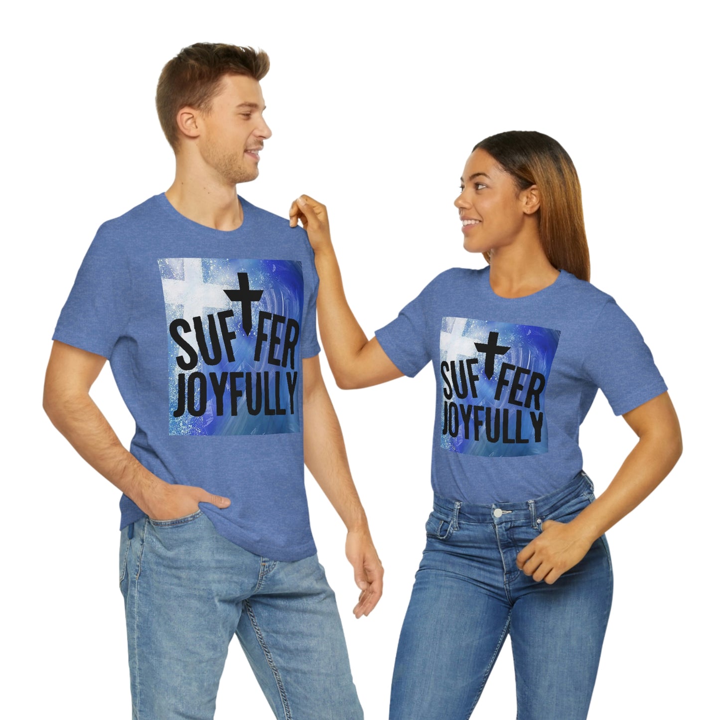 Suffer Joyfully w/background - Unisex Jersey Short Sleeve Tee