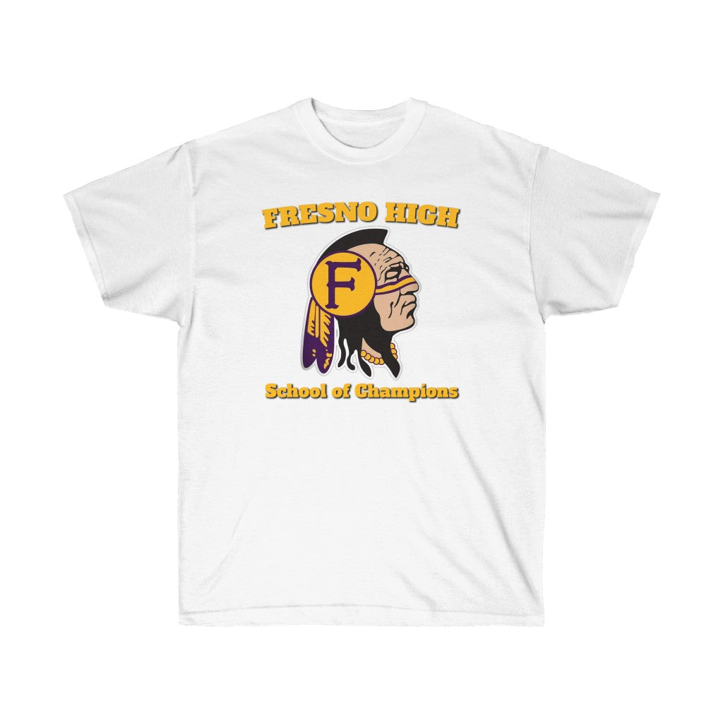 Fresno High Warriors School of Champions - Unisex Ultra Cotton Tee