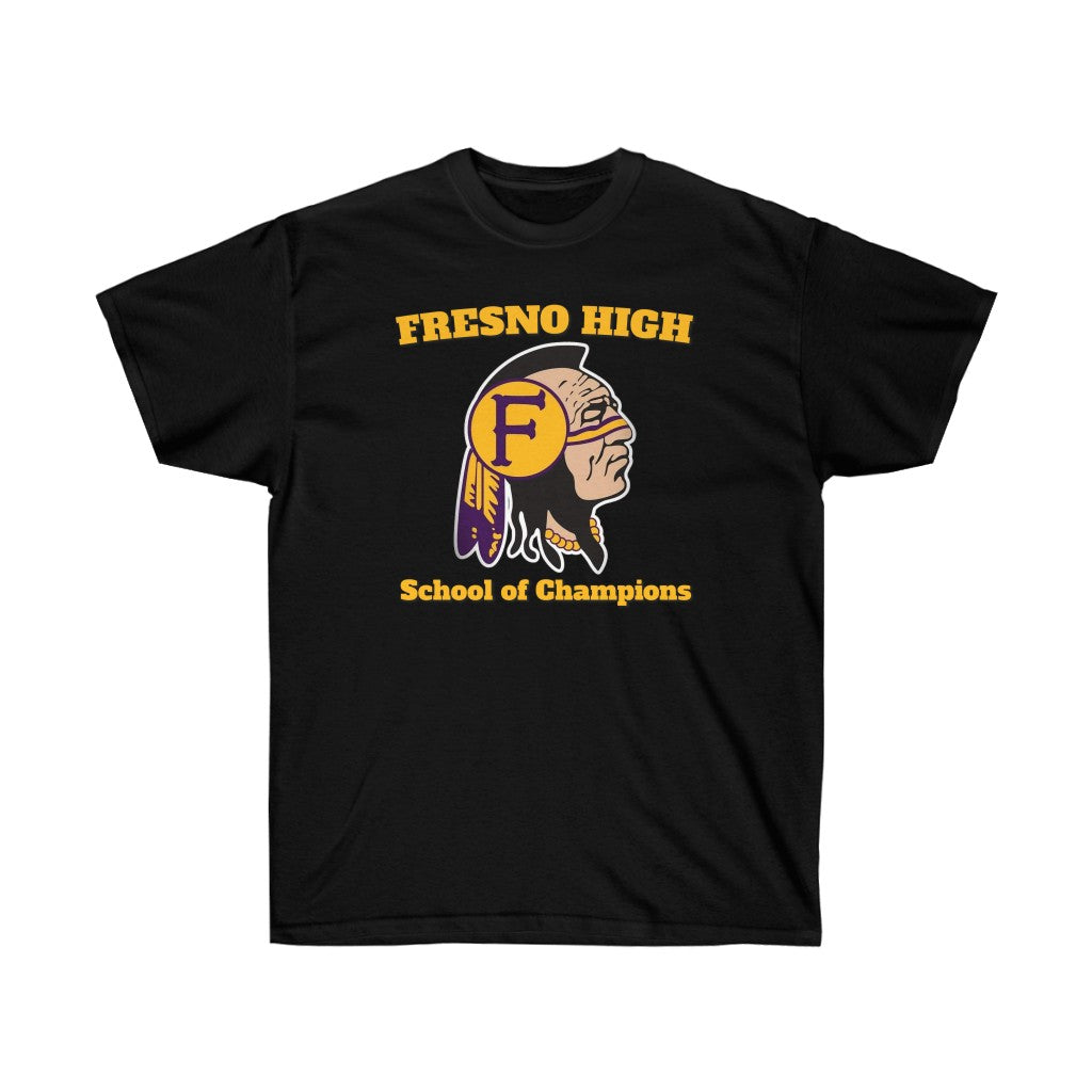 Fresno High Warriors School of Champions - Unisex Ultra Cotton Tee