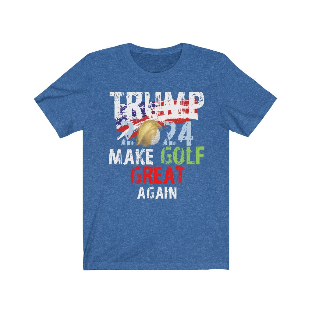 Trump Make Golf Great Again - Unisex Jersey Short Sleeve Tee