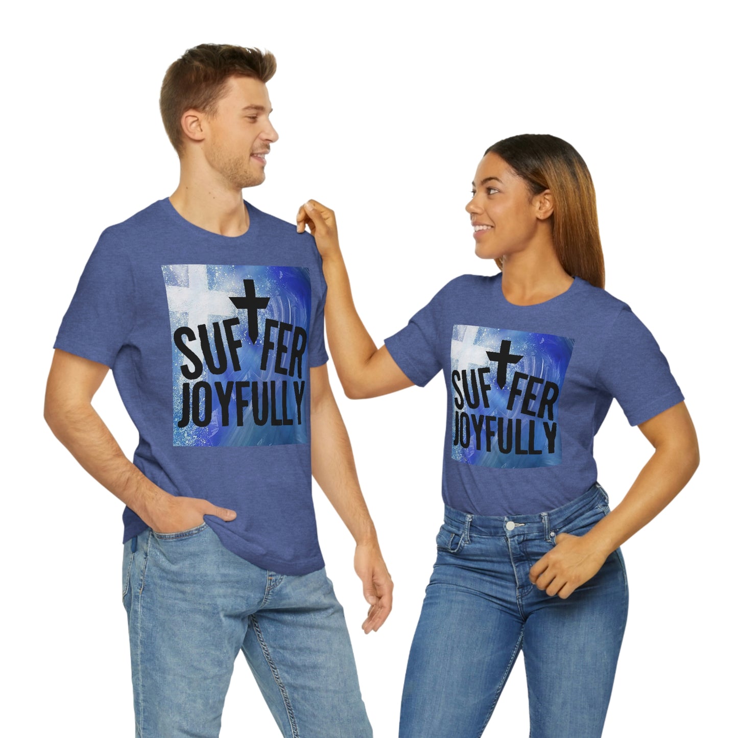 Suffer Joyfully w/background - Unisex Jersey Short Sleeve Tee