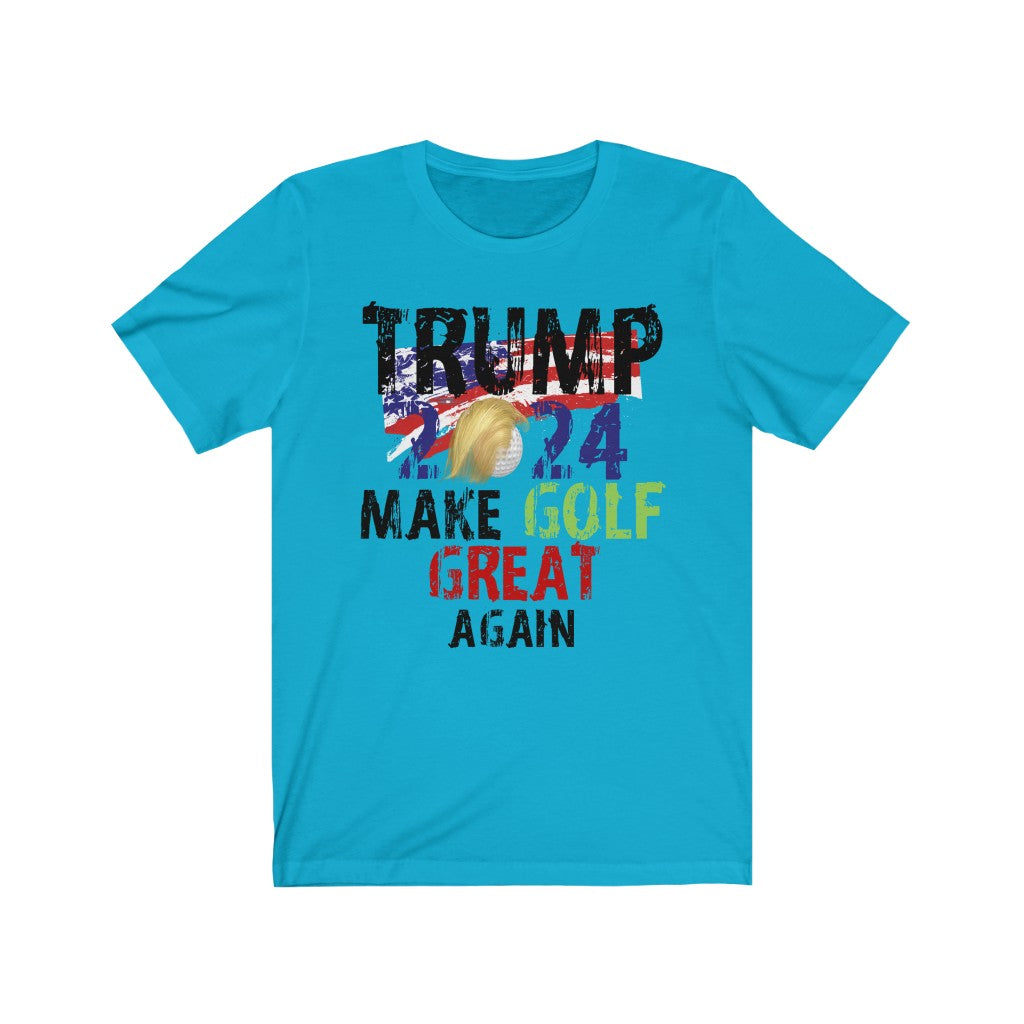 Trump Make Golf Great Again - Unisex Jersey Short Sleeve Tee