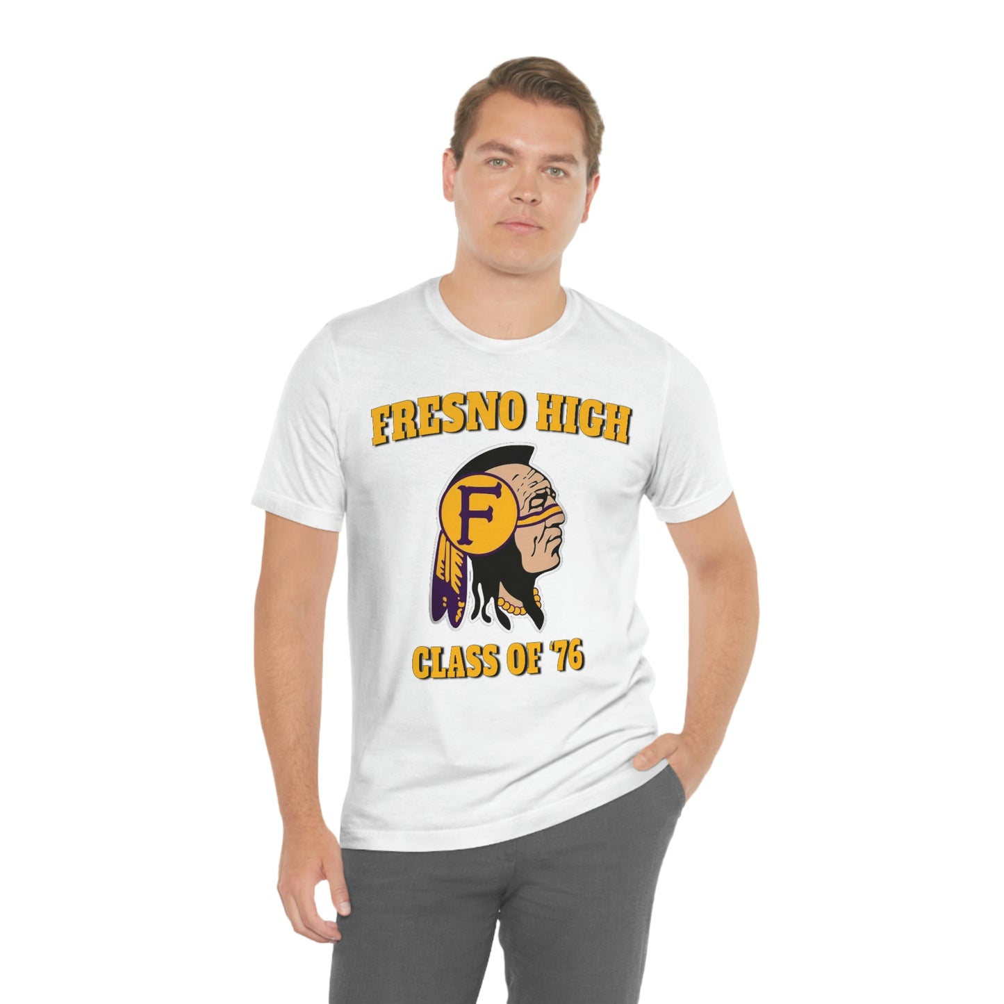 Class of 76 Fresno High - Unisex Jersey Short Sleeve Tee