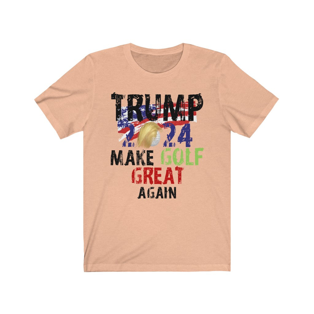 Trump Make Golf Great Again - Unisex Jersey Short Sleeve Tee